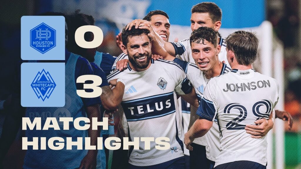 Vancouver Whitecaps Triumph Over Houston Dynamo in Thrilling Match ...